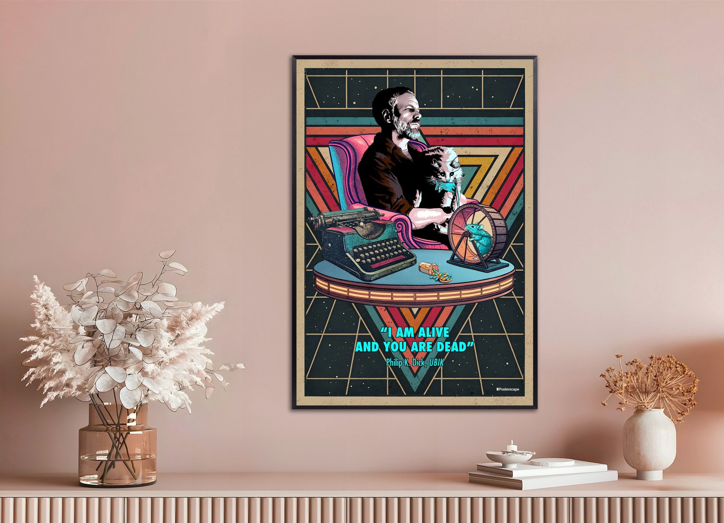 Stampa con citazione di Philip K. Dick - "Sono vivo e tu sei morto" - Poster Sci-Fi retrò